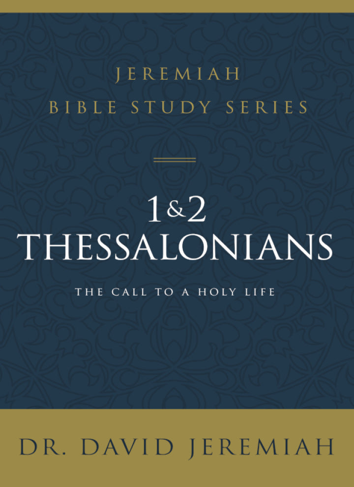 1 and 2 Thessalonians Standing Strong Through Trials