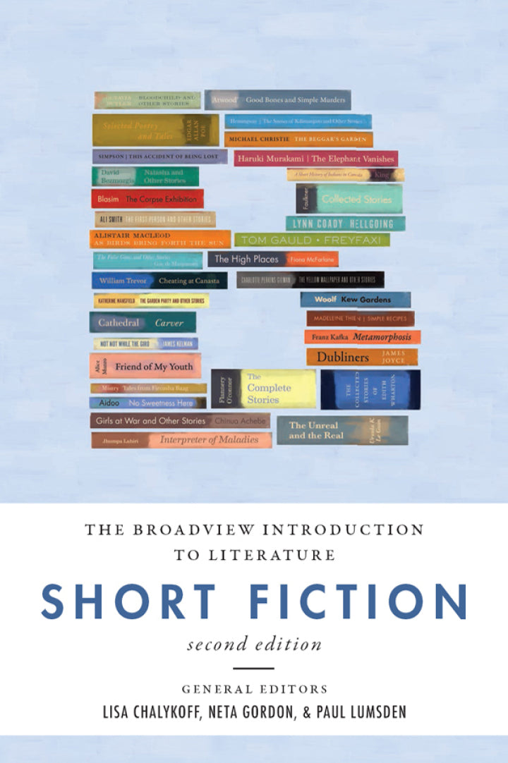Broad. Introduction to Literature: Fiction; BIL Short Fiction 2nd Edition