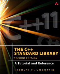 C++ Standard Library, The 2nd Edition A Tutorial and Reference